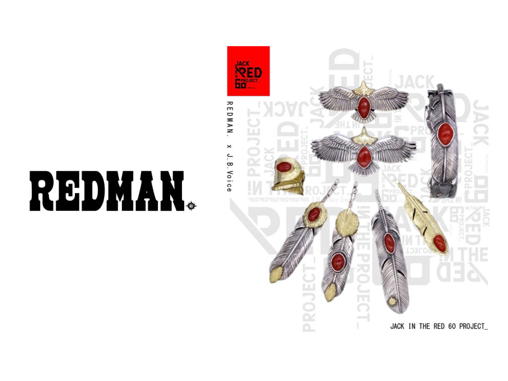 JACK IN THE RED—60 PROJECT— REDMAN. TRUNK SHOW × J.B. Voice