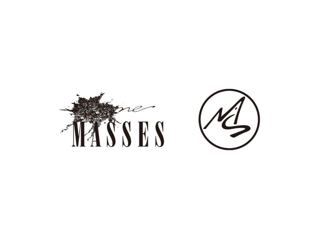 MASSES NEW DELIVERY 3.19（Sat.）