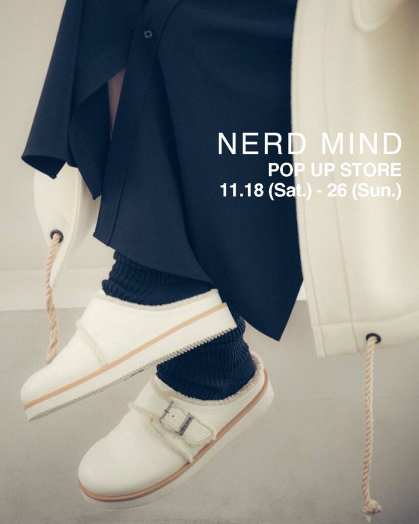 NERD MIND POP UP STORE 11/18 (土) – 26(日) in JACK IN THE BOX & REGGAWS